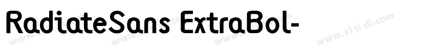 RadiateSans ExtraBol字体转换 RadiateSans ExtraBol字体转换